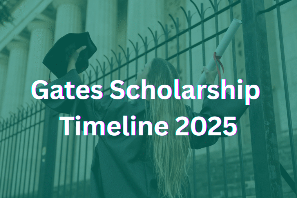 Apply for the Gates Scholarship 2025 Before Sept 15